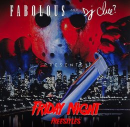 Fabolous - Friday Night Freestyles